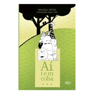 AÍ TEM COISA… GRAZIELA HETZEL ED DCL