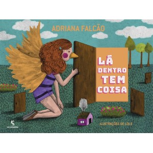 LA DENTRO TEM COISA ADRIANA FALCAO EDITORA SALAMANDRA