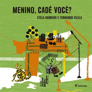 MENINO CADE VOCE? FERNANDO VILELA  SALAMANDRA